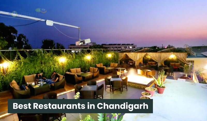 Best Restaurants in Chandigarh To Visit